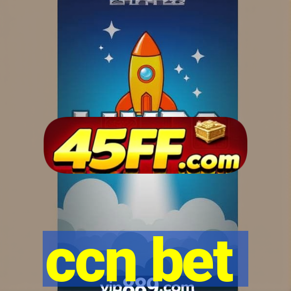 ccn bet